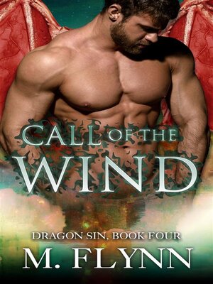 cover image of Call of the Wind--Dragon Sin #4 (Dragon Shifter Romance)